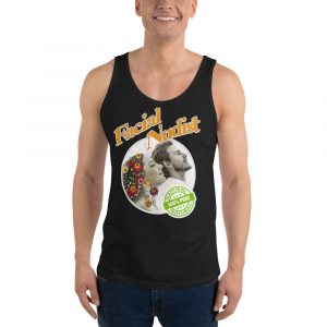Facial Nudist: 100% Pure & Natural! Unisex Tank Top